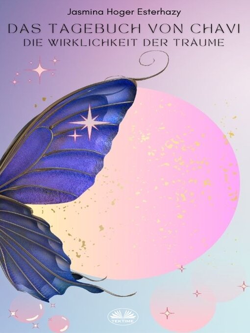 Title details for Das Tagebuch Von Chavi by JASMINA HOGER ESTERHAZY - Available